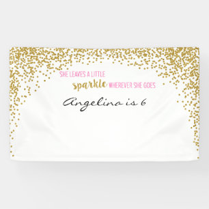 Banderoles She leaves à little sparkle wherever she goes