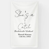Banderoles She's a catch champagne bottle bachelorette weeken (Vertical)
