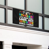 Banderoles Si longue 9e année regardez dehors 10e année Je vi (Bâtiment extérieur)