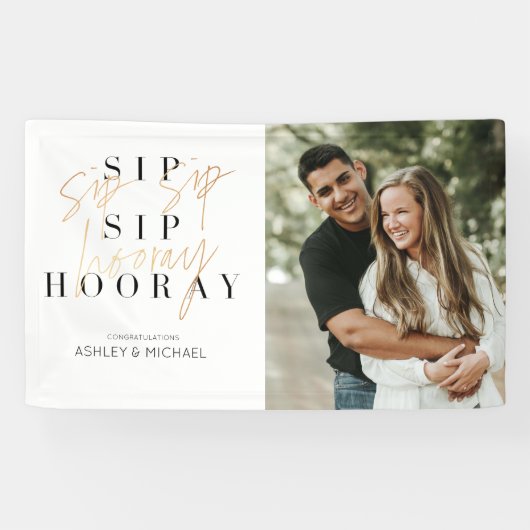 Banderoles Sip Sip Hooray moderne Gold Script Partie d'engage (Horizontal)