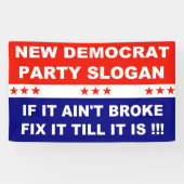 Banderoles Slogan du Nouveau Parti Démocrate, s'il n'est pas  (Horizontal)