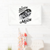 Banderoles Sloth Riding a Rocket to the Moon (En situation)