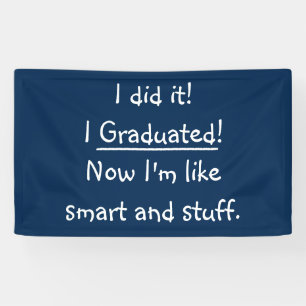 Banderoles Smart Graduate Funny Graduation Party Décor amusan