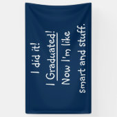 Banderoles Smart Graduate Funny Graduation Party Décor amusan (Vertical)