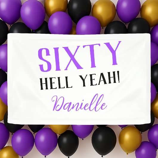 Banderoles SOIXANTE ENFER OUI ! Purple personnalisé 60e anniv