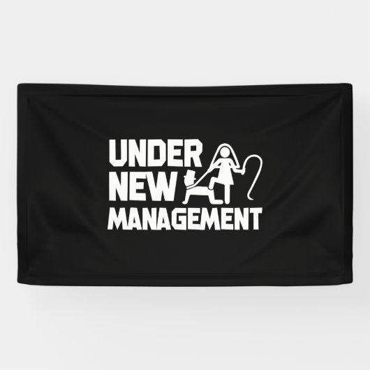 Banderoles Sous la nouvelle direction mariage drôle (Horizontal)