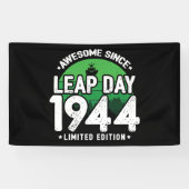 Banderoles Super depuis 1944 Leap Année Jour Février 29 Anniv (Horizontal)