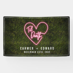 Banderoles Til Death Mariage Neon Heart