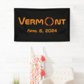 Banderoles Totalement Vermont 2024 Solar Eclipse (En situation)