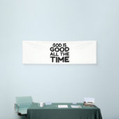 Banderoles tout le temps, Dieu est bon (Salon professionnel)