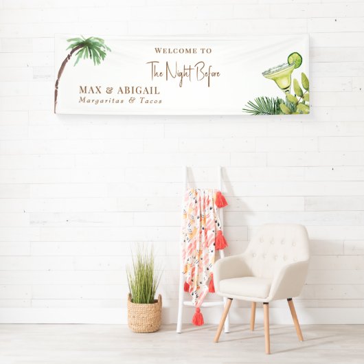 Banderoles Tropical Margaritas & Tacos la Nuit Précédente (En situation)