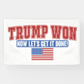 Banderoles Trump Won Now Lets Get (Horizontal)