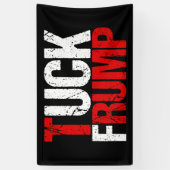 Banderoles Tuck Frump Funny Anti Trump (Vertical)