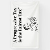 Banderoles Un impôt progressif est l'impôt le plus juste (Vertical)