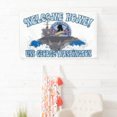 Banderoles USS George Washington - maison bienvenue (En situation)