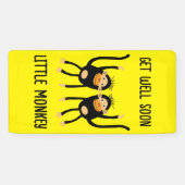 Banderoles Va Bien Bientôt Petit Singe (Horizontal)