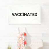 Banderoles Vacciné, noir blanc personnalisable (En situation)
