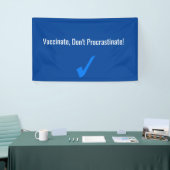 Banderoles Vacciner, ne pas protester (Salon professionnel)