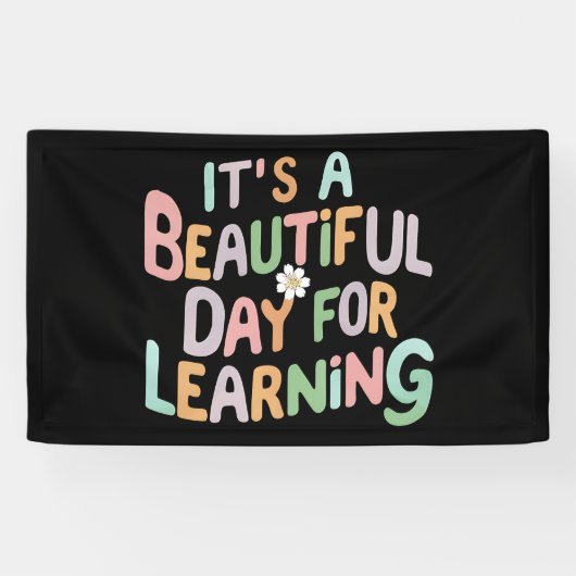 Banderoles Vie de l'enseignant C'est une belle journée pour a (Horizontal)