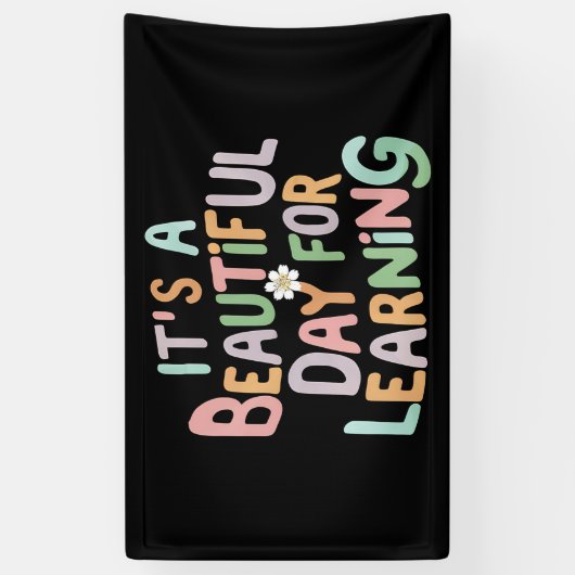 Banderoles Vie de l'enseignant C'est une belle journée pour a (Vertical)