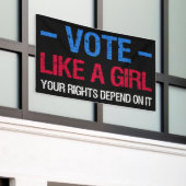 Banderoles Vote Like A Girl (Bâtiment extérieur)