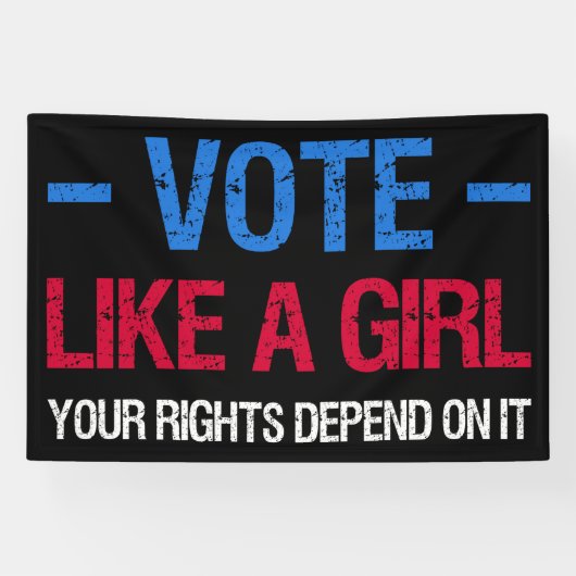 Banderoles Vote Like A Girl (Horizontal)
