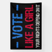 Banderoles Vote Like A Girl (Verticale)