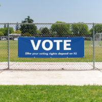 Votez comme votre droit de vote en dépend
