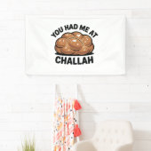 Banderoles Vous m'aviez eu à Challah Juif Juif Hanoukka (En situation)