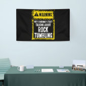 Banderoles Warning Sign Rock Tumbling Shirt Gem Lapidary (Salon professionnel)