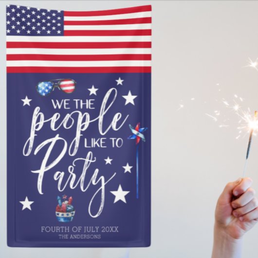 Banderoles We The People Like To Party | Fourth of July Party