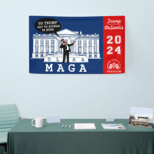 Banderoles YO TRUMP DESANTIS 2024 Whitehouse Ultra MAGA