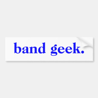 bandgeek bumper sticker