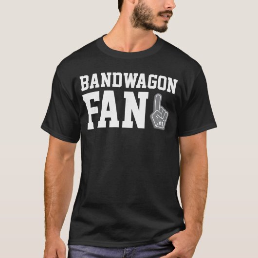Bandwagon Fan funny sports fanatic team tshirt fri (Devant)
