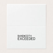 Bandwidth Exceeded | Professional Thank You Note  (Outside Unfolded)