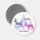 Bang ! C'Est Juste Du Raisonnement ! Aimant coloré (Recto/Verso)