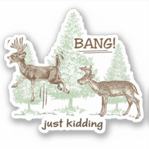 Bang! Gewoon dood. Vinylknippen van Humor Sticker