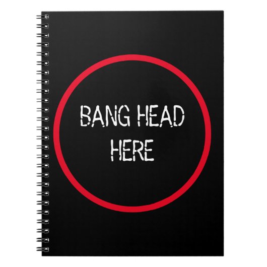 Bang Head hier - Grappige Stress Relief Notitieboek (Voorkant)