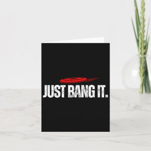 Bang het gewoon. Grappige Disc Golf Gift Disc Golf Kaart