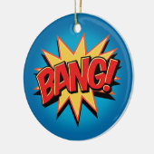 Bang! Keramisch Ornament (Links)