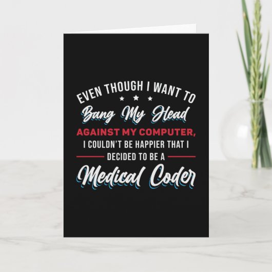 Bang My Head Medical Coder Codering ICD Programmer Kaart (Voorkant)