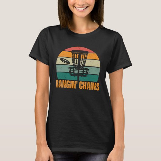 Bangin Chains Basket Frisbee Throwing Disc Golf T-shirt (Voorkant)