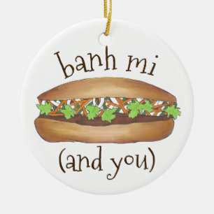 Banh Mi en You Vietnamese Sandwich Foodie Keramisch Ornament