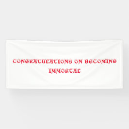 Banier om onsterfelijkheid te vieren spandoek