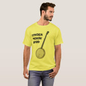 Banjo - Finger Pickin' Good T-shirt (Voorkant volledig)