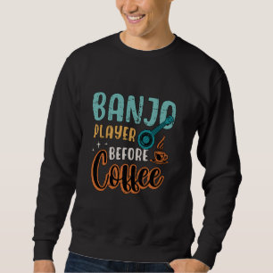Banjospeler voor Country Music Coffee Lover Ban Trui