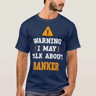 Banker 9 t-shirt