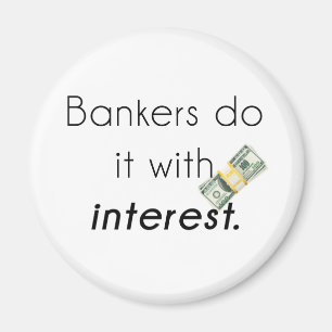 Bankiers doen het! magneet