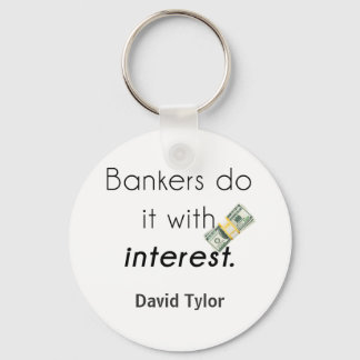 Bankiers doen het! sleutelhanger