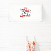 Banner met patriottische tekst 'Born to Sparkle' (Insitu)